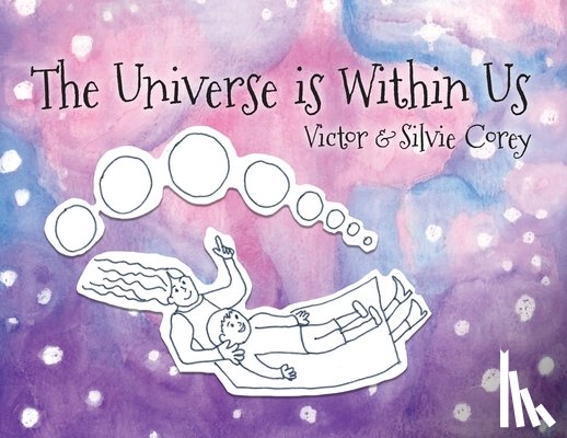 Corey, Silvie - The Universe is Within Us