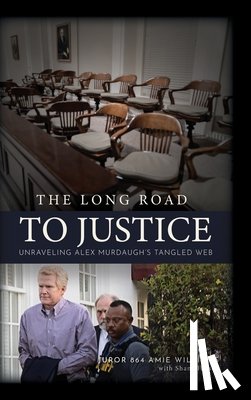 Williams, Amie, Hirsch, Shana - The Long Road to Justice