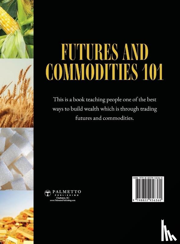 Warren, Barbara, Bonellihenderson, Melba - Futures and Commodities 101