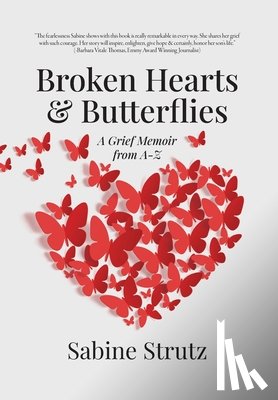 Strutz, Sabine - Strutz, S: Broken Hearts & Butterflies
