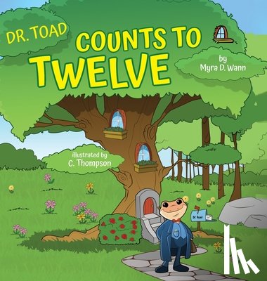 Wann, Myra D. - Dr. Toad Counts to Twelve