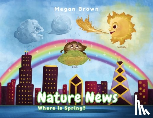 Brown, Megan - Nature News: Where is Spring?