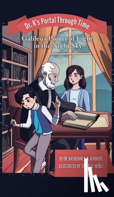 Korkidis, Katherine E. a. - Book 1 - Galileo's Points of Light in the Night Sky