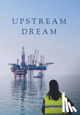 Goodson (GEA LLC), Sally - Goodson, S: Upstream Dream