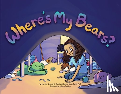 Rahill, Thomas A. - Where's My Bears?