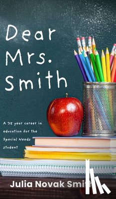 Smith, Julia Novak - Dear Mrs. Smith
