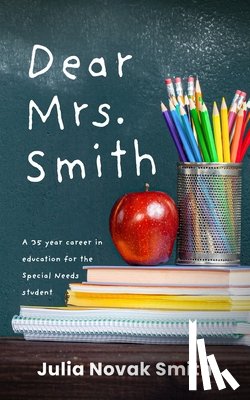 Smith, Julia Novak - Dear Mrs. Smith