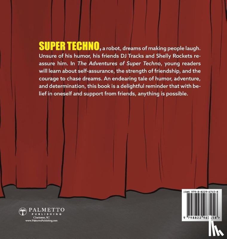 Smith, Richard A. - The Adventures of Super Techno