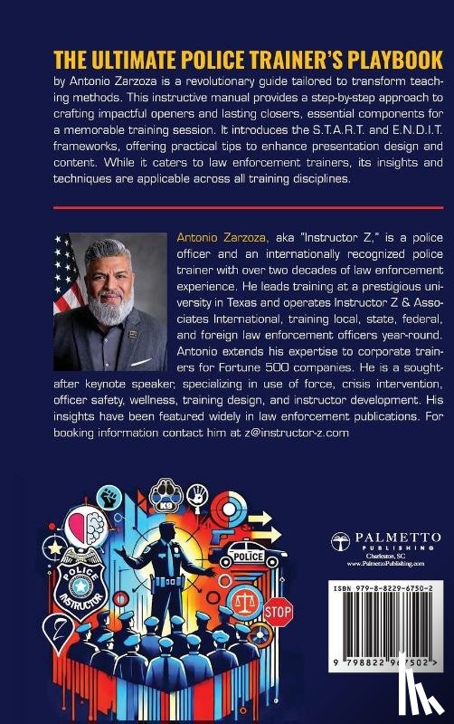 Zarzoza, Instructor Z Antonio - The Ultimate Police Trainer's Playbook