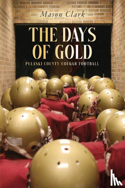 Clark, Mason - The Days of Gold