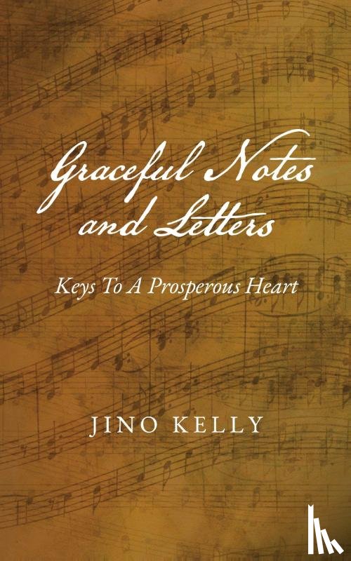 Kelly, Jino - Graceful Notes and Letters
