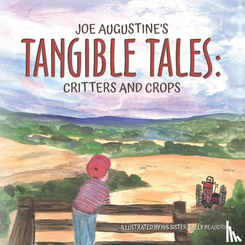 Augustine, Joe - Joe Augustine's Tangible Tales