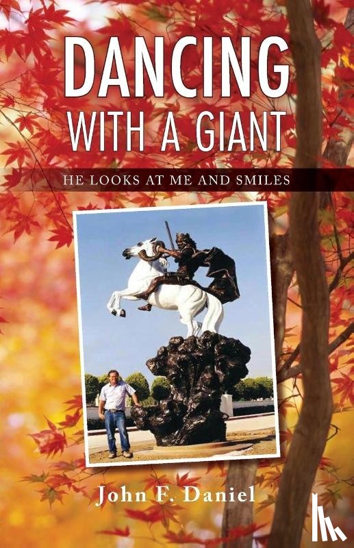 Daniel, John F. - Dancing With A Giant
