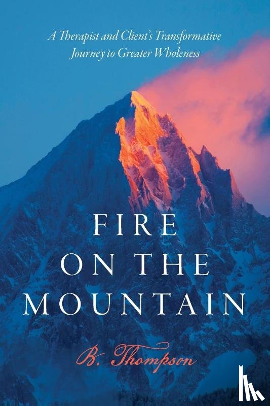Thompson, B. - Fire on the Mountain