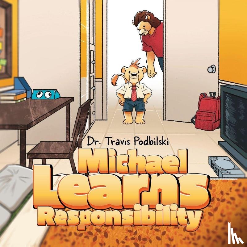 Podbilski, Travis - Michael Learns Responsibility