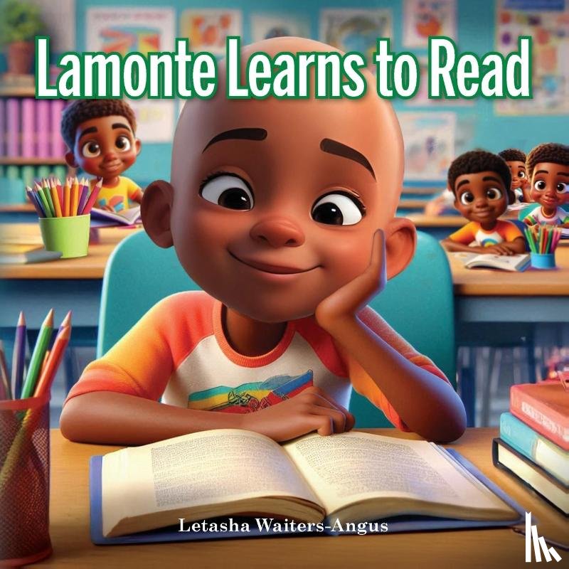 Waiters-Angus, Letasha - Waiters-Angus, L: Lamonte Learns to Read