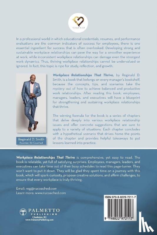 Smith, Reginald D. - Workplace Relationships That Thrive