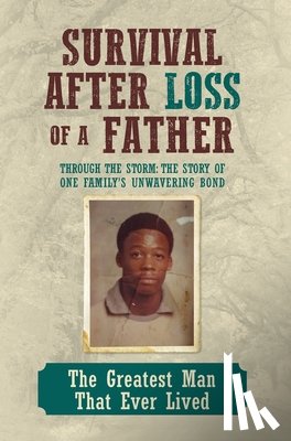 Williams, Leeronce Larry - Survival After Loss of a Father