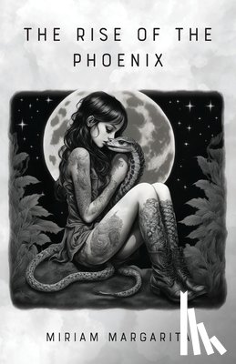 Margarita, Miriam - The Rise of the Phoenix