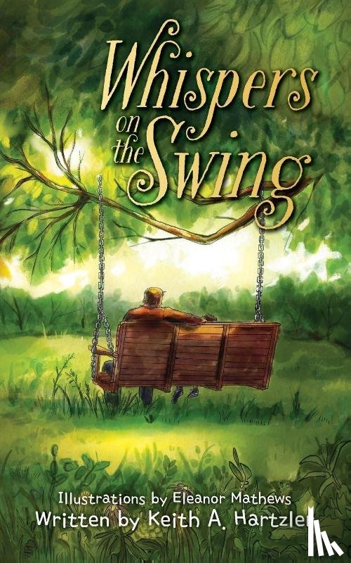 Hartzler, Keith A. - Whispers on the Swing