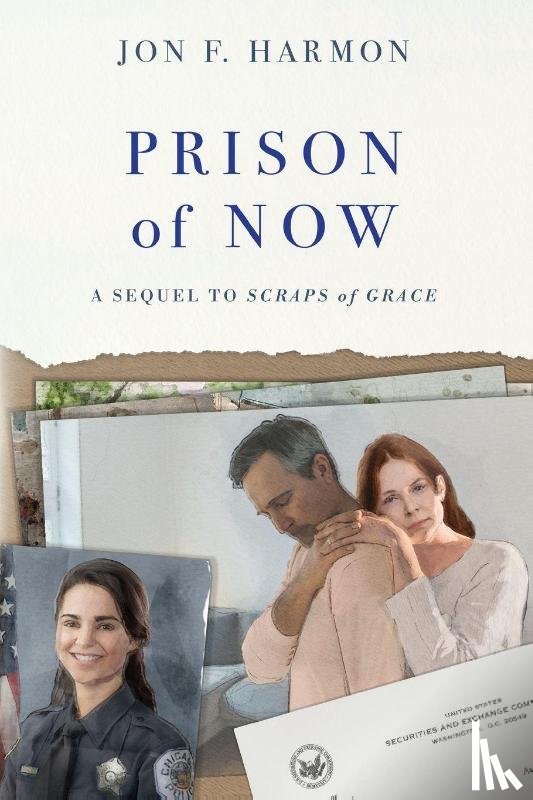 Harmon, Jon F. - PRISON of NOW