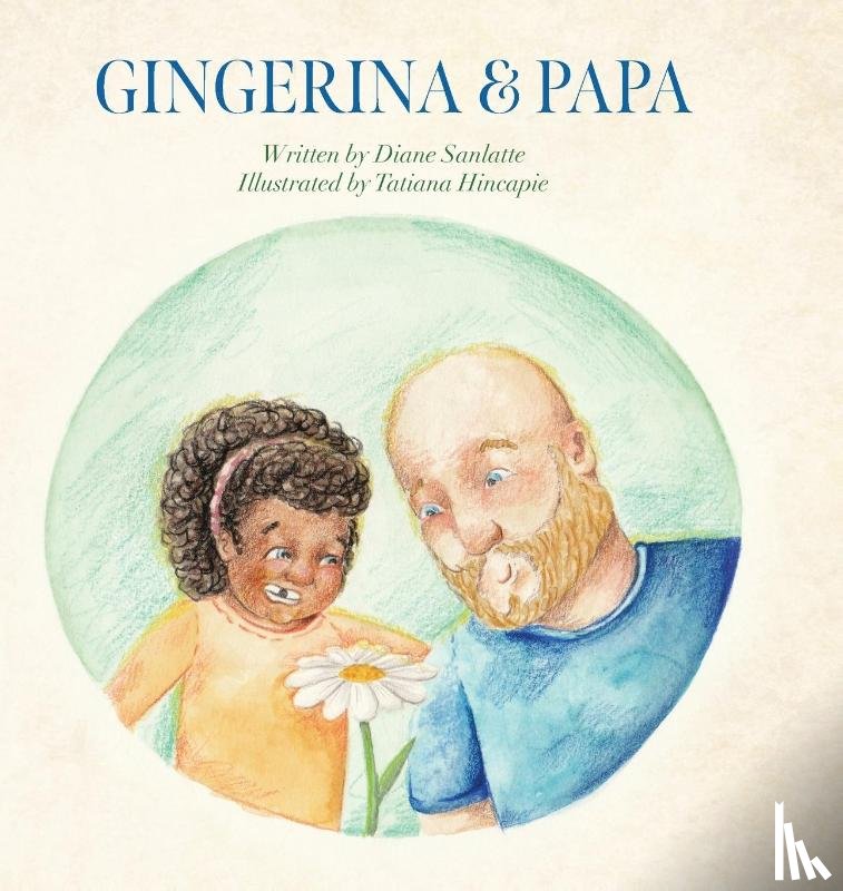 Sanlatte, Diane - Gingerina & Papa