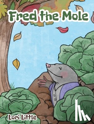 Little, Lori - Fred the Mole