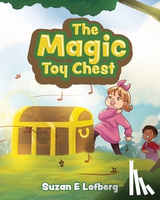 Lofberg, Suzan E. - The Magic Toy Chest