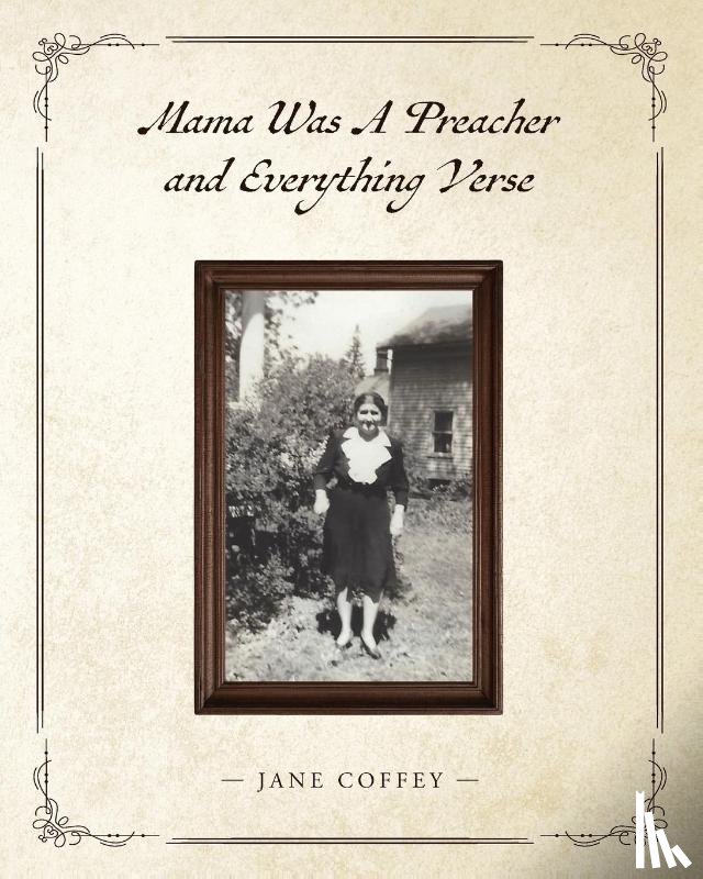 Coffey, Jane - Mama Was A Preacher and Everything Verse