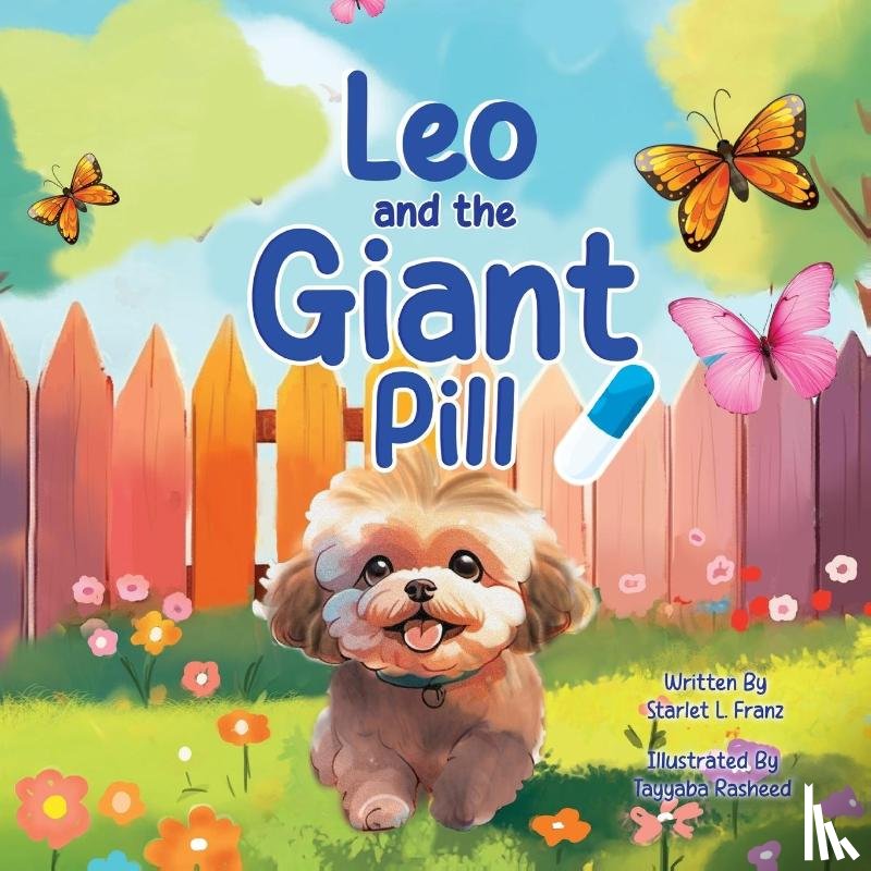 Franz, Starlet L. - Leo and the Giant Pill