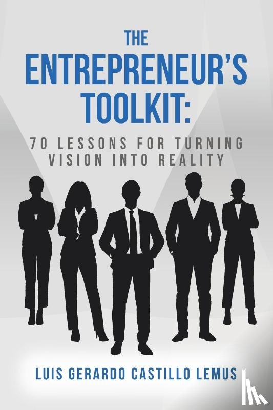 Lemus, Luis Gerardo Castillo - The Entrepreneur's Toolkit