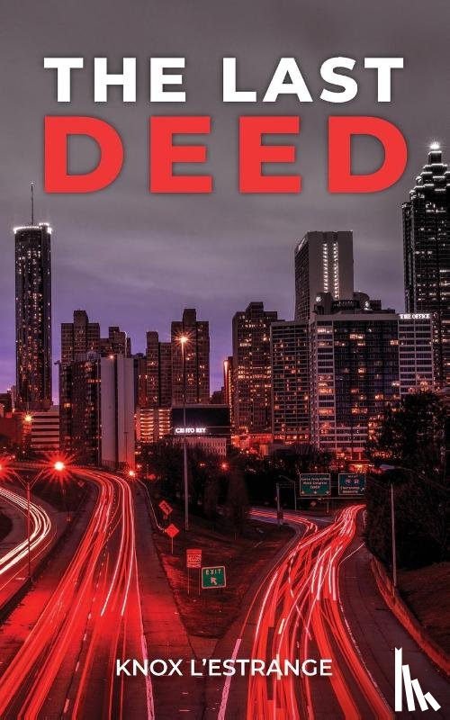 L'Estrange, Knox - The Last Deed
