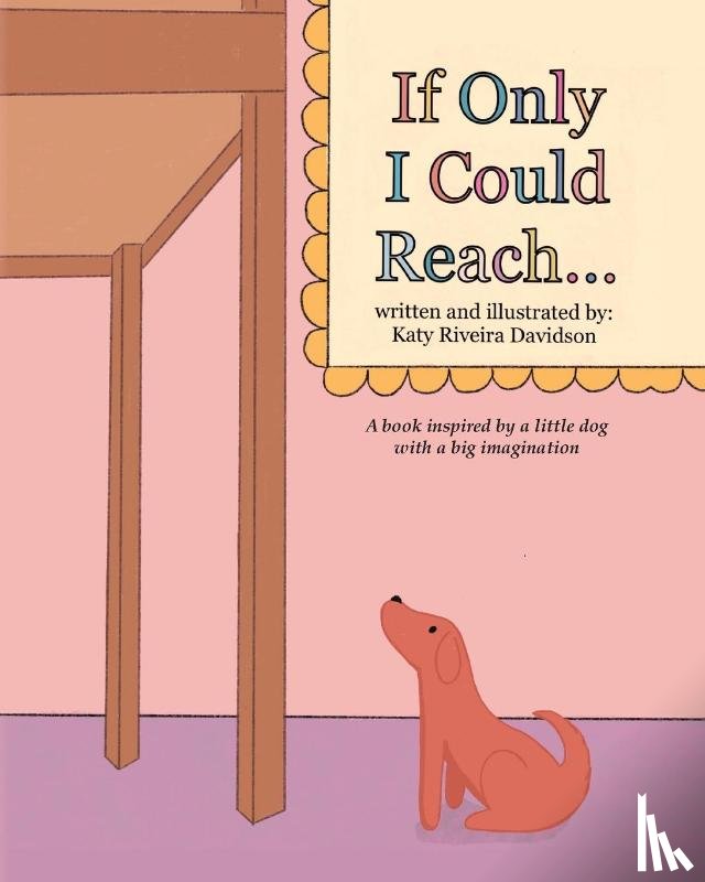 Davidson, Katy Riveira - If Only I Could Reach...