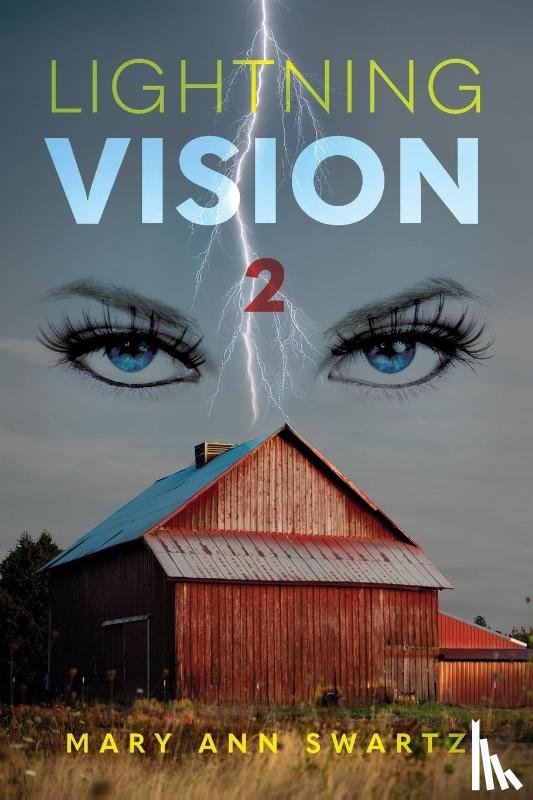 Swartz, Mary Ann - Lightning Vision 2