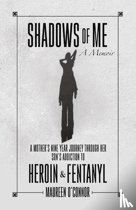 O'Connor, Maureen - Shadows Of Me