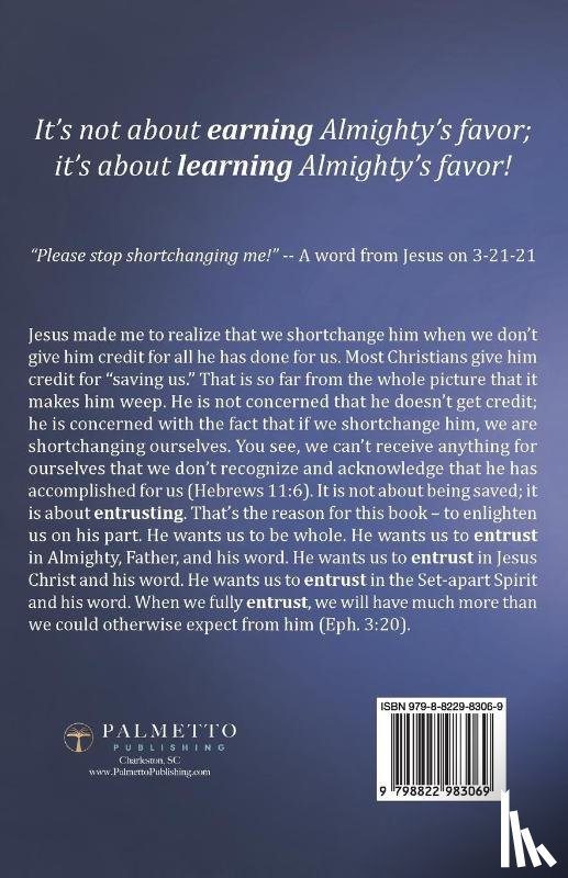 Thune, Freedman - Entrusting In Jesus Christ