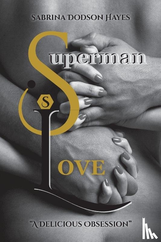 Hayes, Sabrina Dodson - Superman Love