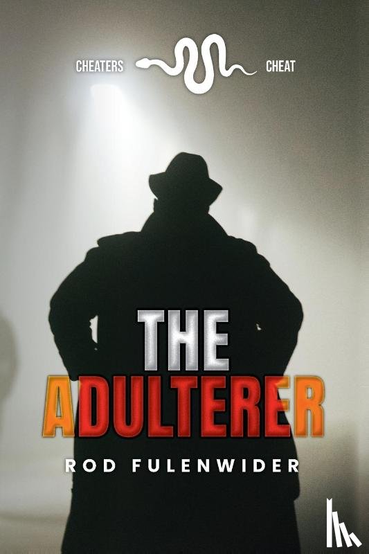 Fulenwider, Rod - The Adulterer