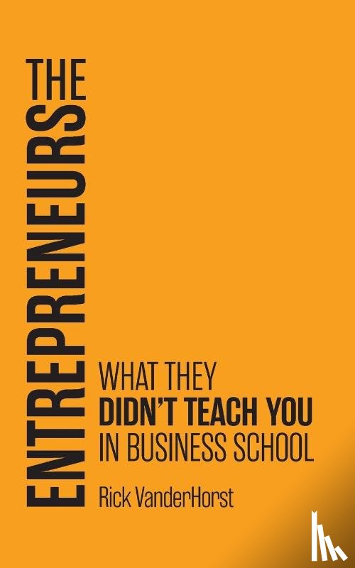 Vanderhorst, Rick - Vanderhorst, R: Entrepreneurs