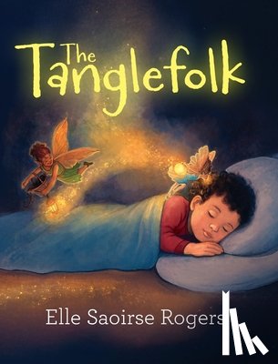 Rogers, Elle Saoirse - The Tanglefolk