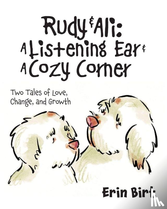 Birt, Erin - Rudy & Ali ~ A Listening Ear & A Cozy Corner