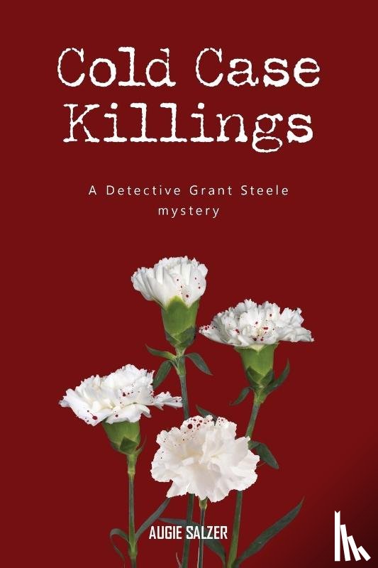Salzer, Augie - Cold Case Killings