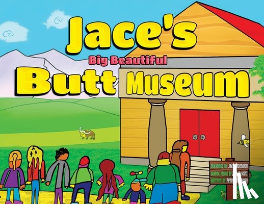 Nisenkier, Jace - Jace's Big Beautiful Butt Museum