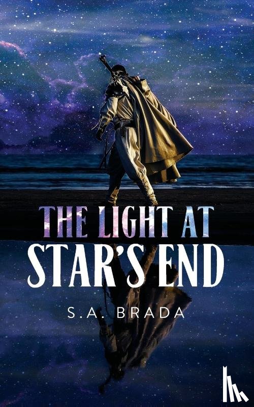 Brada, S. A. - The Light at Star's End