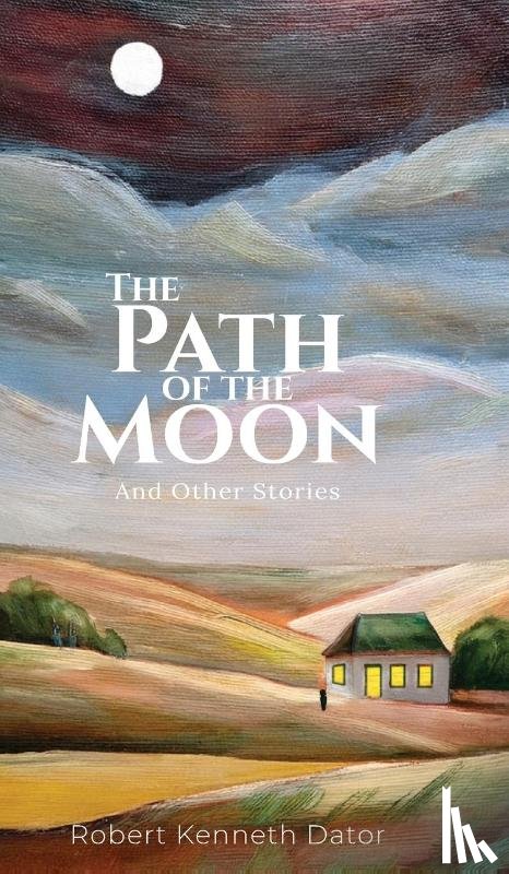 Dator, Robert Kenneth - The Path of the Moon