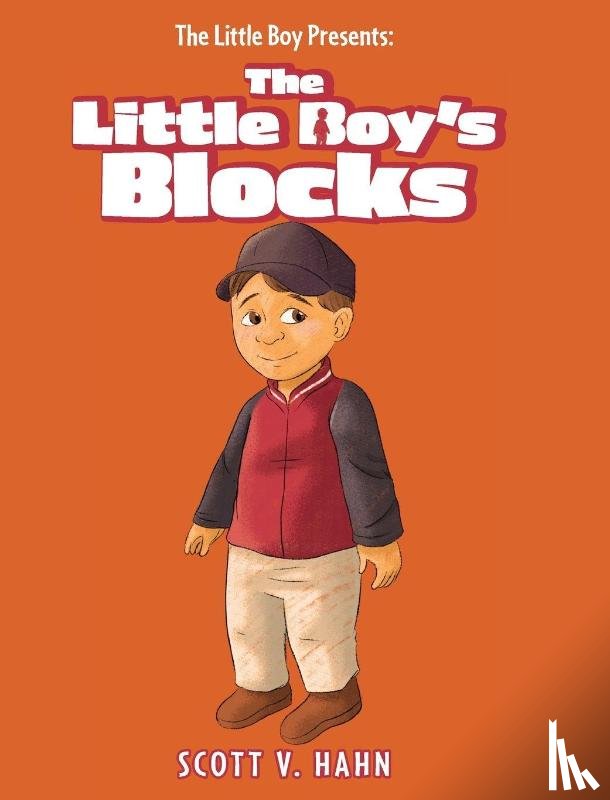 Hahn, Scott V. - The Little Boy Presents