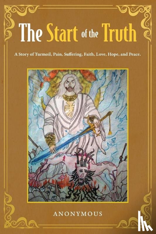 Anonymous - The Start of the Truth