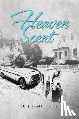 Tillery, J. Franklin - Heaven Scent