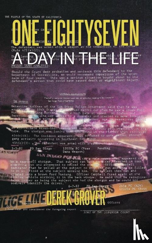 Grover, Derek - ONE EIGHTYSEVEN A DAY IN THE LIFE