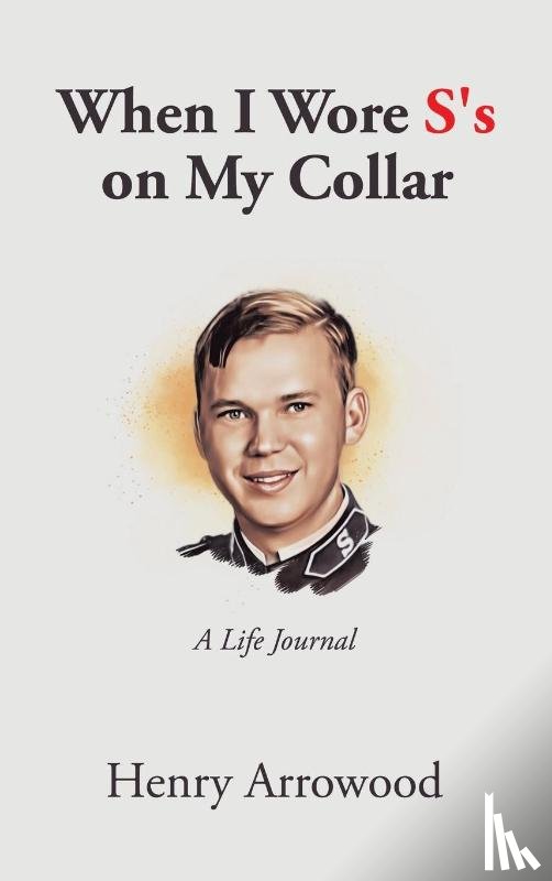 Arrowood, Henry - When I Wore S's on My Collar